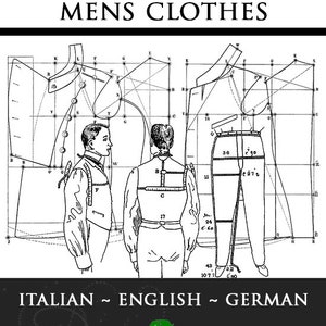 50 Victorian Mens Sewing Patterns The Art Of DESIGNING and CUTTING Mens Clothes Design Mens Outfits with 121 pgs Printable Instant Download