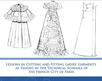 The Art Of DRESSMAKING Make Your Own VICTORIAN DRESS for the Theatre or Costumes for Dressmakers 109 Pages Printable Instant Download