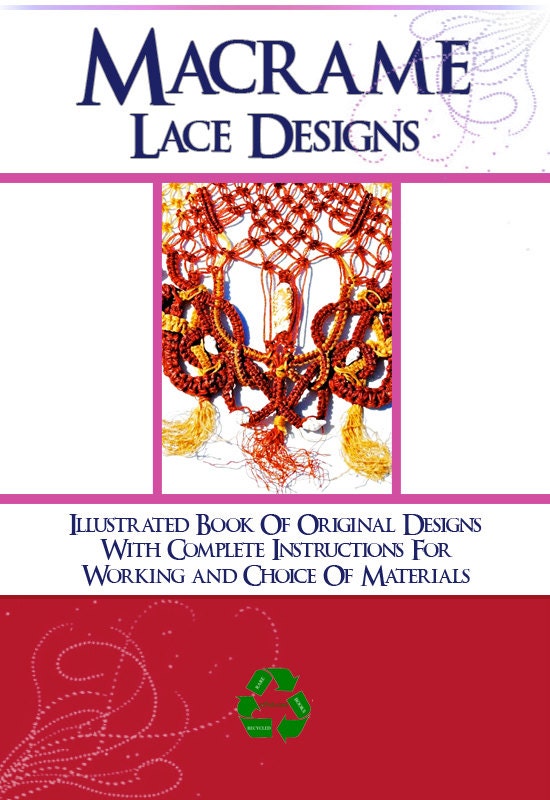 Rare Illustrated MACRAME LACE DESIGNS Book with Complete Instructions Printable or Read on Your iPad or Tablet Instant Download