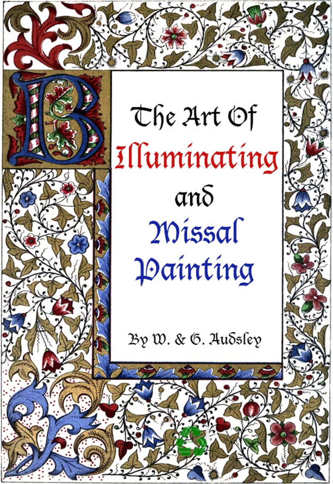 The Art of Illuminating and Missal Painting Ornamental
