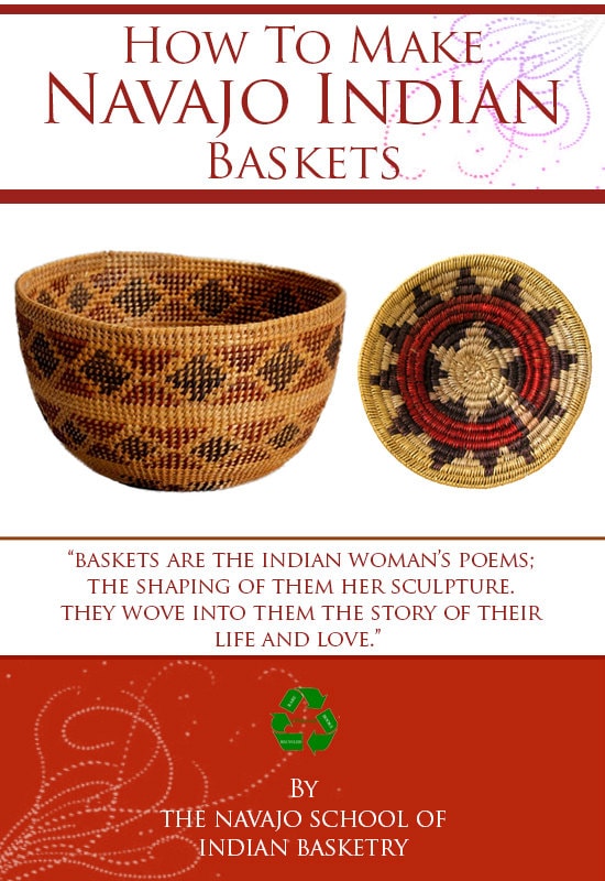 NAVAJO INDIAN BASKET Weaving Learn How to Make Native American