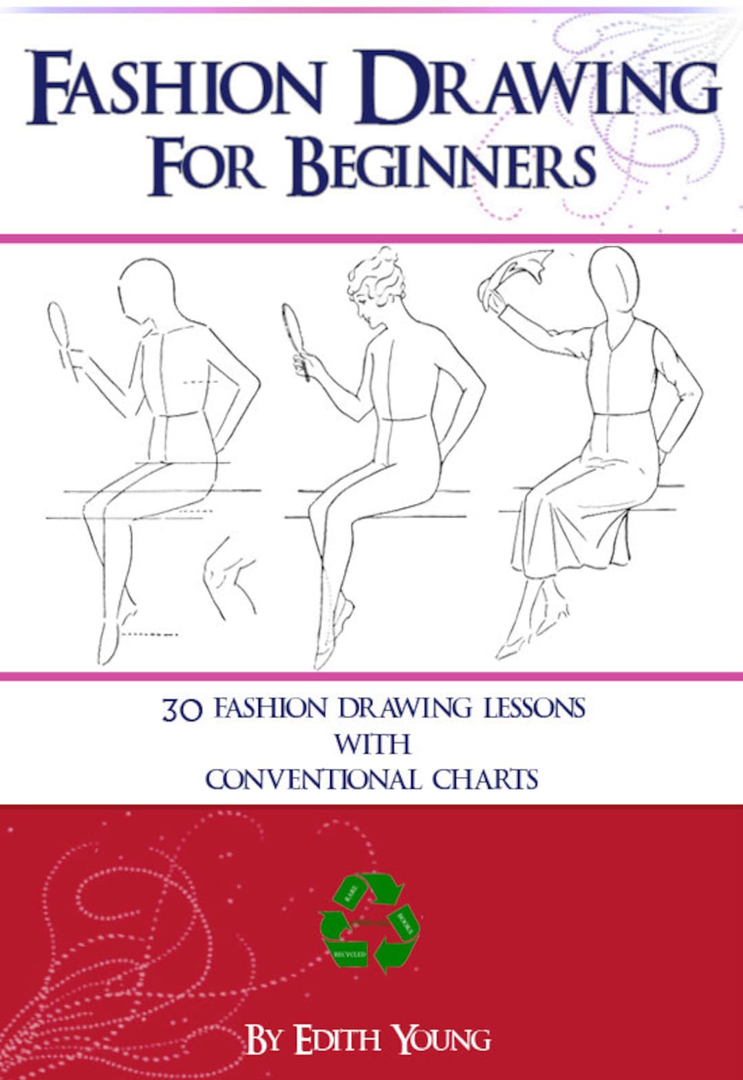 Fashion Drawing for Beginners 30 Lessons on How to Draw Your Own ...