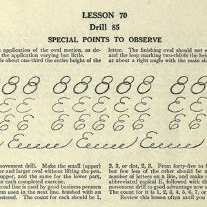 May include: Black and white image of a handwriting lesson for the letter E. The lesson includes a series of steps for forming the letter, starting with simple ovals and progressing to more complex forms. The text includes instructions for practicing the letter and a count for each step.