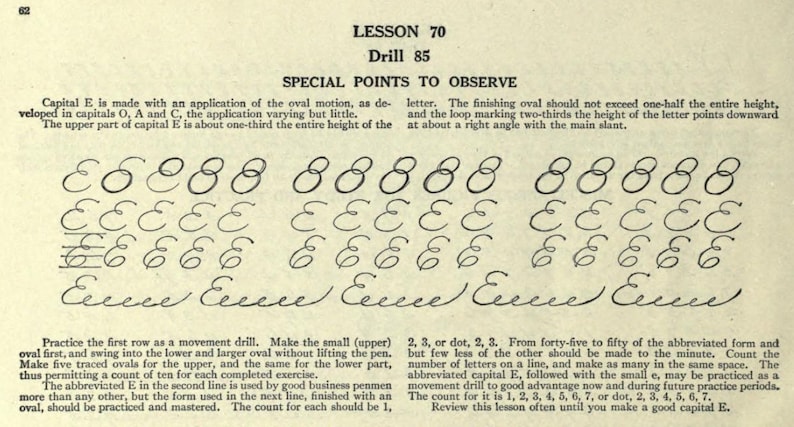 May include: Black and white image of a handwriting lesson for the letter E. The lesson includes a series of steps for forming the letter, starting with simple ovals and progressing to more complex forms. The text includes instructions for practicing the letter and a count for each step.