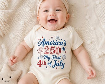 America 250th My First Onesize, 4th of July Baby Bodysuit, USA 250 Anniversary Onesie, Patriotic Newborn Clothes, 1776 2026 Baby Gift