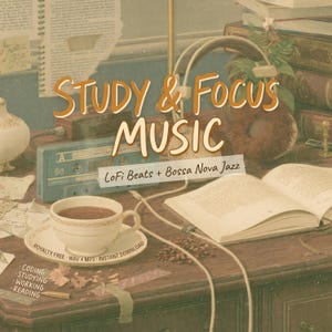 Puede incluir: Imagen promocional de música para estudiar con una taza de café, auriculares y un libro abierto sobre un escritorio de madera. El texto "STUDY & FOCUS MUSIC" se muestra de forma destacada, con "LoFi Beats + Bossa Nova Jazz" debajo. Texto adicional incluye "ROYALTY FREE" y palabras clave relacionadas con el estudio.