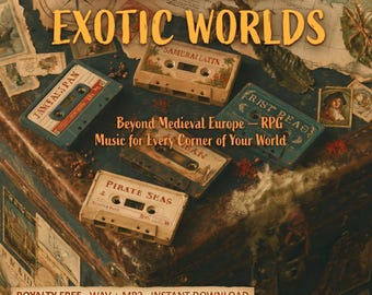 エキゾチックワールド | RPGアンビエントミュージック160曲 | 5つのバンドルが1つに | サムライ、海賊、砂漠、ラテン、ワイルドウェスト | DnD、パスファインダー、TTRPG | WAV MP3