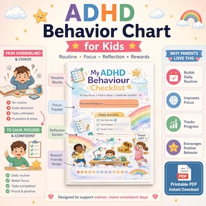 May include: A colourful ADHD Behaviour Chart for Kids, featuring the text "My ADHD Behaviour Checklist". The chart includes sections for routine, focus, reflection, and rewards. It has illustrations and is designed to support calmer, more consistent days.
