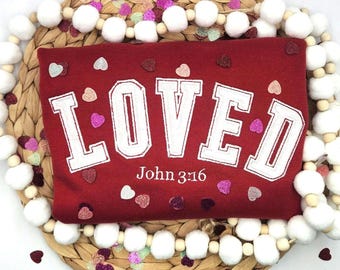 Velvet LOVED Valentine's Shirt or sweatshirt embroidered