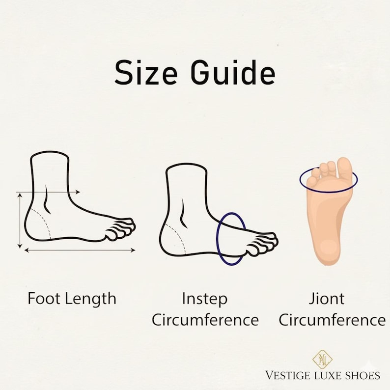 May include: A size guide illustration with the text "Size Guide." It shows diagrams of feet with measurements for foot length, instep circumference, and joint circumference. The brand logo "VESTIGE LUXE SHOES" is at the bottom.