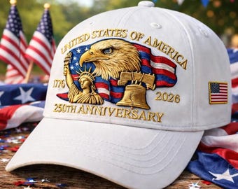 Embroidered America 250th 1776-2026 Commemorative Hat, Patriotic USA Cap, Independence Day Anniversary Gift