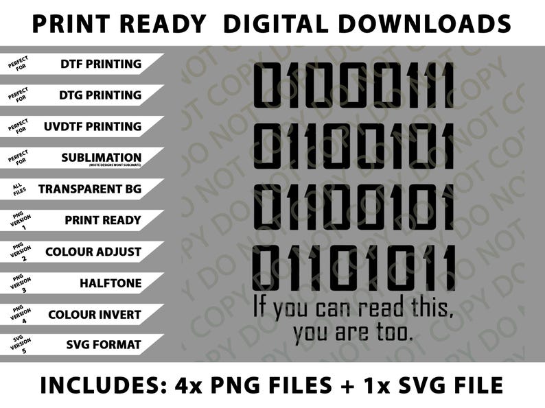 Op de afbeelding: Digitale download met binaire code en de tekst "Als je dit kunt lezen, ben je dat ook." Inclusief bestanden voor DTF-, DTG- en UVDTF-printen, transparante achtergronden en SVG-formaat. Het ontwerp is zwart op een grijze achtergrond.