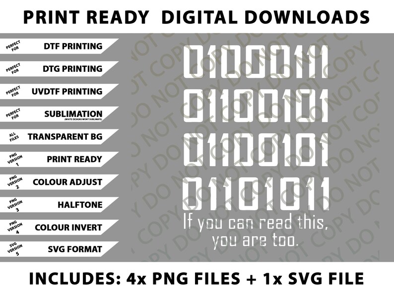Op de afbeelding: Digitale downloadgrafiek met binaire code en de zin "Als je dit kunt lezen, ben je het ook." Bevat 4 PNG-bestanden en 1 SVG-bestand. Perfect voor DTF-, DTG-, UVDTF-druk en sublimatie.