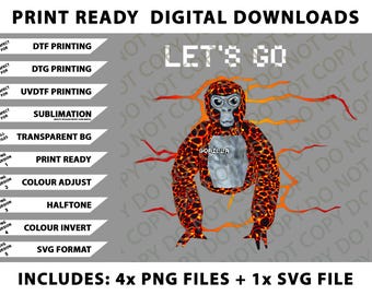 Let's Go gorilla tag Shirt, meme vr gamer kids, adults, ns Png Bundle, SVG Files, Digital Downloads