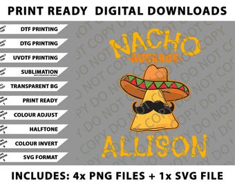 Nacho Average Allison Personalized Name Funny Taco Png Bundle, Digital Downloads