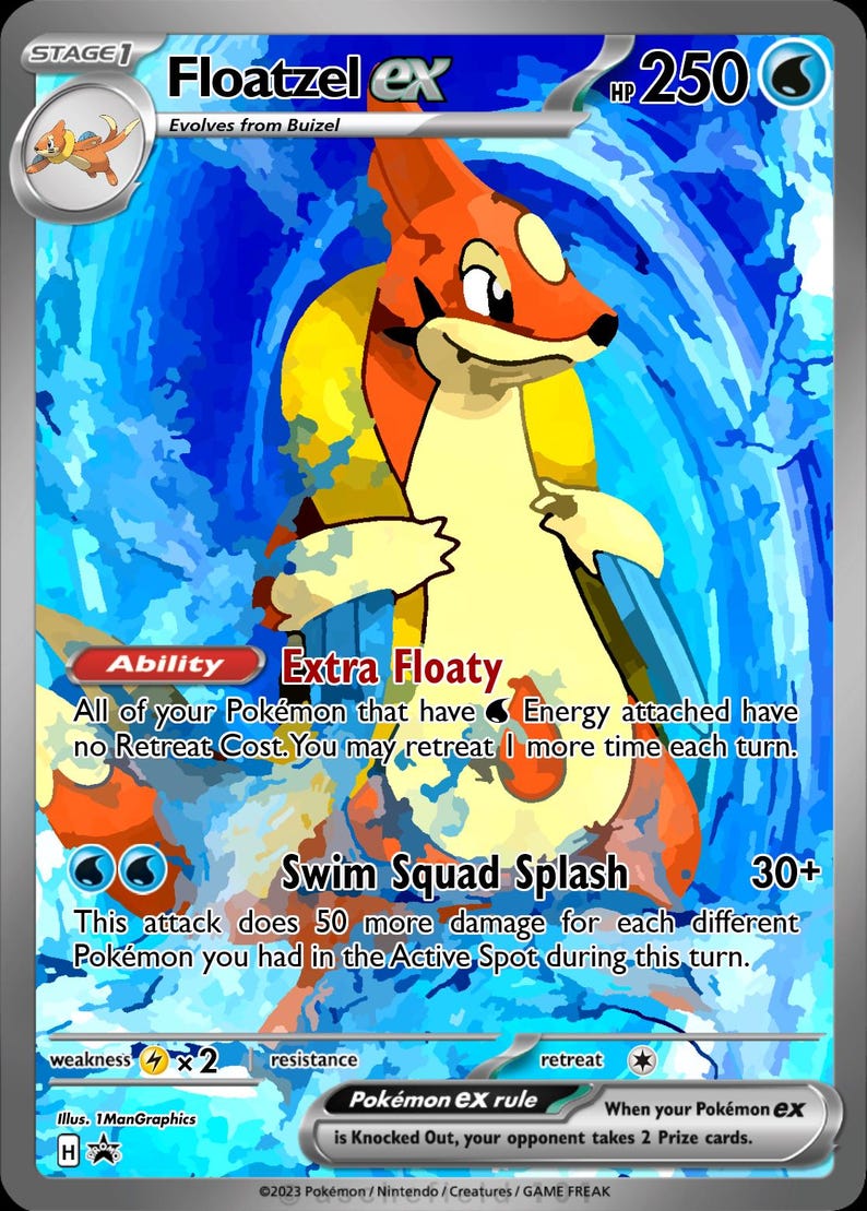 May include: A Floatzel ex trading card featuring a vibrant orange and cream-coloured creature centred against a dynamic blue water background. The card displays 250 HP, the Extra Floaty ability, and the Swim Squad Splash attack with text details.