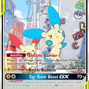 May include: A Minun & Plusle GX trading card featuring the two yellow creatures with blue and red ears in a city street setting. The card displays the Electric Barrier ability, Battle-Buddies attack, and Tag Team Boost GX move with 130 HP.