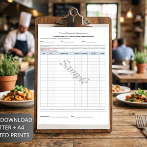 May include: A wooden clipboard holds a white Cooking Temp Log. The log includes sections for date, time, food item, and temperature readings. The background shows a restaurant kitchen and dining area.