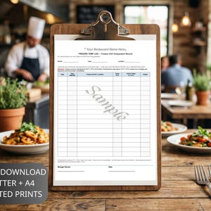 May include: A wooden clipboard holds a white paper with a "FREEZER TEMP LOG" form. The form has sections for temperature records, with the text "Your Restaurant Name Here" at the top. The background shows a restaurant setting.