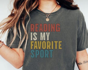 Reading Is My Favorite Sport Shirt, Reading Gift Top, Librarian Tshirt, Bookworm T-Shirt, Book Enthusiast Shirt, Reading Tee, Reading Shirt
