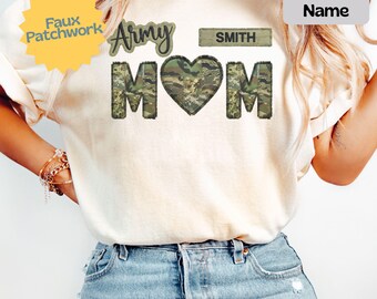 Army Mom Shirt, Custom Faux Patchwork Proud Army Mom, Personalized Comfort Colors, Military Mom Gift, Army Family Deployment Gift