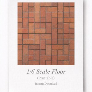 May include: A printable 1:6 scale floor design featuring a brick pattern in shades of red and brown. The image is presented on a white background, with the text "1:6 Scale Floor (Printable) Instant Download".