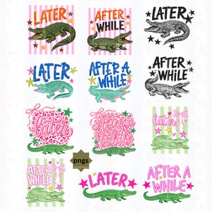 Peut inclure: Plusieurs motifs graphiques colorés avec des alligators et les phrases « Later » et « After a While ». Les motifs présentent des alligators roses, verts et bleus avec des étoiles et des nœuds. Certains motifs sont en noir et blanc.