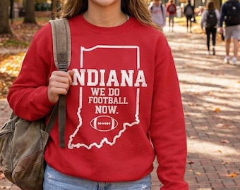 Sudadera Indiana Mom Game Day / Cuello redondo "We Do Football Now"