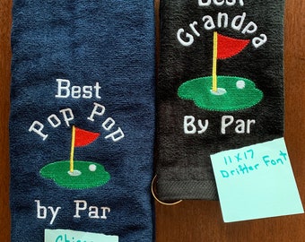 Personalized Golf towel, Fathers Day golf gift, women’s golf towel, golf gift, Best By Par, embroidered towel, choice of 2 sizes, one towel