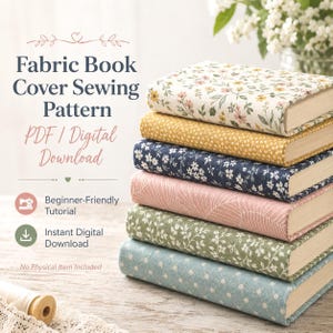 Easy Fabric Book Cover Sewing Pattern, Beginner Tutorial (PDF Download)