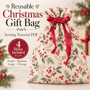 Reusable Christmas Gift Bag Sewing Tutorial PDF, Drawstring Fabric Gift Bag, 4 Sizes, Digital Download