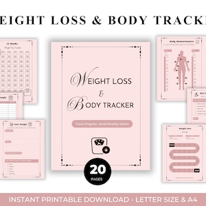 May include: A pink weight loss and body tracker printable with various pages for tracking progress. The main page features the title "Weight Loss & Body Tracker". Includes pages for measurements, goals, and a 12-week tracker. 20 pages total.