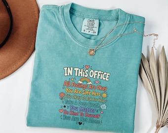 Comfort Colors School Counselor Shirt, In This Office Tee, Counselor Office Decor Gift, Mental Health Counselor Appreciation Shirt