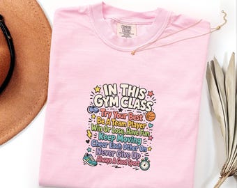 Comfort Colors PE Teacher Shirt, In This Gym Class Tee, Physical Education Teacher Gift, Colorful Gym Coach Back To School Teacher Shirt