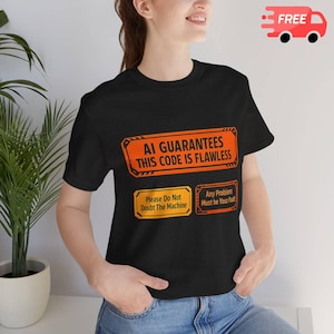 Camiseta con diseño de señal de advertencia de programador sarcástico que garantiza que este código es impecable.
