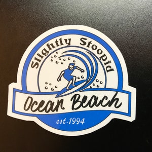 Slightly Stoopid Ocean Beach Sticker or Magnet