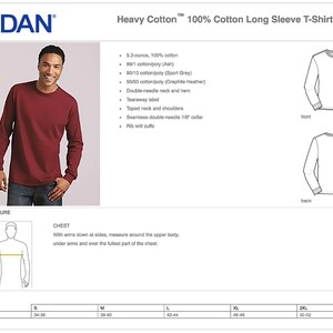 May include: A size chart for a long-sleeved t-shirt made from 100% cotton. The chart shows the chest measurements for sizes S, M, L, XL, and 2XL. The shirt is available in a range of colours, including ash, sport grey, and graphite heather. The shirt features a double-needle neck and hem, a tearaway label, taped neck and shoulders, a seamless double-needle 7/8" collar, and rib knit cuffs.