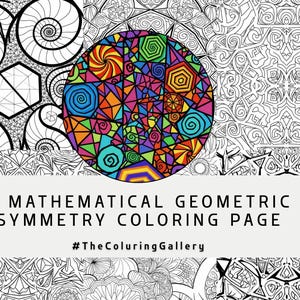 Puede incluir: Un conjunto de páginas para colorear con nueve diseños de simetría geométrica matemática. La imagen incluye un diseño circular colorido en el centro, rodeado de patrones geométricos en blanco y negro. El texto en la parte inferior dice "9 MATHEMATICAL GEOMETRIC SYMMETRY COLORING PAGE".