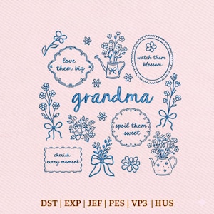 May include: A collection of blue floral embroidery designs on a pink background. The designs include the word "grandma", floral arrangements, and phrases like "love them big" and "cherish every moment".