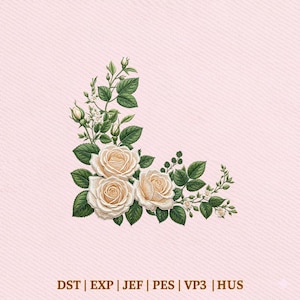 May include: A corner floral design featuring three cream-colored roses, green leaves, and small white flowers. The design is set against a light pink background. The image includes the text "DST | EXP | JEF | PES | VP3 | HUS".