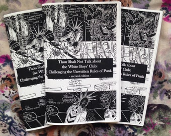 Thou Shalt Not Talk about the White Boys' Club: Challenging the Unwritten Rules of Punk