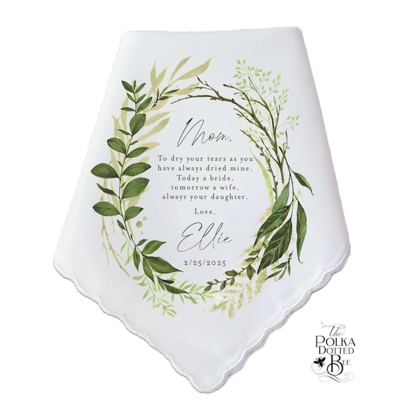 Mother of the Bride Handkerchief from Daughter, Wedding Gift for Mom, Personalized Handkerchief for Mother of the Bride, Greenery Wreath