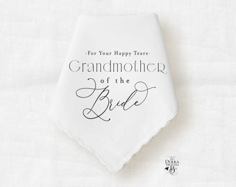 Grandmother of the Bride Wedding Day Handkerchief Gift from Couple, Keepsake Hankie for Grandma from Bride and Groom Personalized with Date