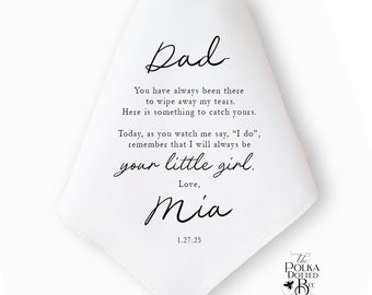 Father of the Bride Handkerchief from Bride, Custom Wedding Gift from Bride to Dad Gift to Dad from Bride, Father of the Bride Handkerchief