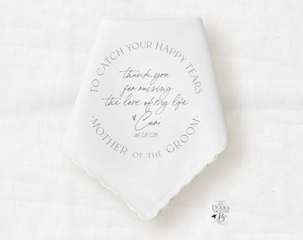 Mother In Law Wedding Handkerchief Gift from Bride, Personalized Keepsake Hankie for Mother of Groom from Bride To Catch Happy Tears