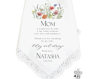 Mother of the Bride Handkerchief, Wedding Gift for Mother of the Bride Gift, Gift to Mom from Bride, Custom Wedding Gift- Wildflower