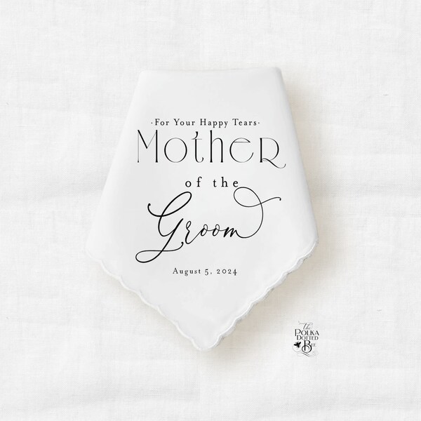 Mother of the Groom Wedding Handkerchief Gift, Custom Keepsake Wedding Hankie Personalized with Your Wedding Date, Gift for Mom