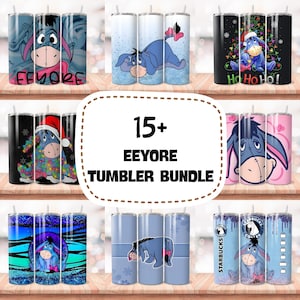 May include: A collection of Eeyore-themed tumblers with various designs. Some tumblers feature Eeyore with a Santa hat, others with a floral design, and some with the text "Eeyore". The bundle includes 15+ tumblers.
