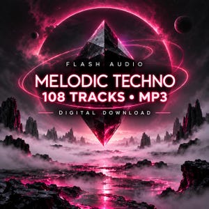 May include: A digital download graphic featuring a dark, faceted crystal floating above a misty, rocky landscape with glowing pink light. The text reads FLASH AUDIO, MELODIC TECHNO, 108 TRACKS, MP3, and DIGITAL DOWNLOAD in white lettering.