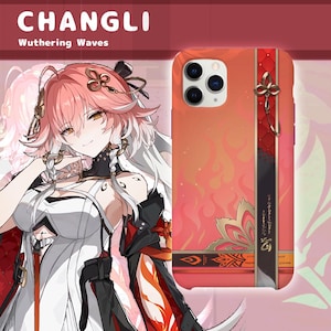 May include: A phone case featuring a character illustration with pink hair and a white and black outfit. The case has a red and orange design with a floral pattern and the name "CHANGLI" at the top. The text "Wuthering Waves" is also visible.